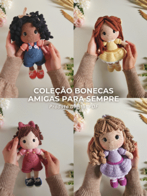 Coleção Completa Bonecas - Amigas para Sempre